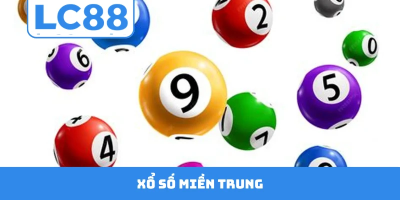 Xổ Số Miền Trung